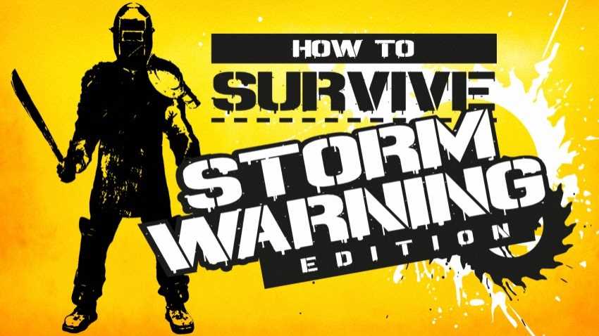 How to Survive Storm Warning Edition cover How to Survive Storm Warning Edition cover