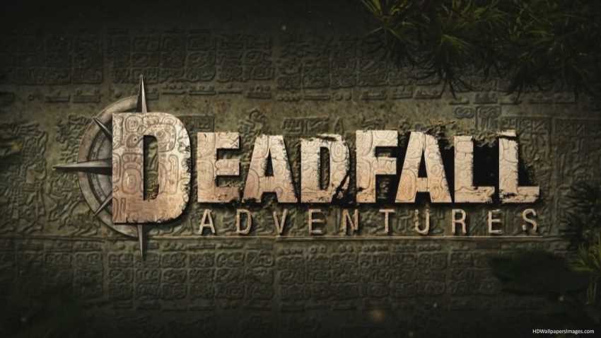 Deadfall Adventures cover Deadfall Adventures cover