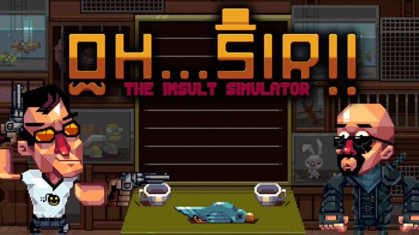 Oh...Sir!! The Insult Simulator cover Oh...Sir!! The Insult Simulator cover