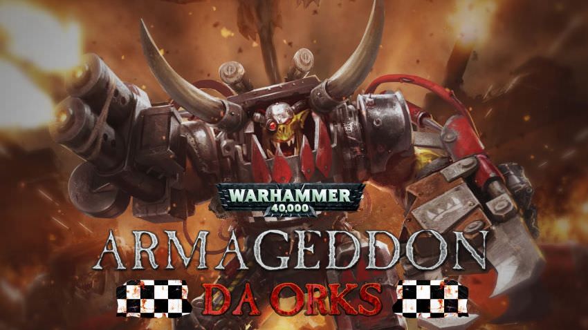 Warhammer 40000: Armageddon - Da Orks cover Warhammer 40000: Armageddon - Da Orks cover