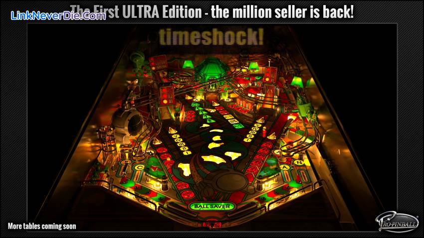 Hình ảnh trong game Pro Pinball Ultra (screenshot) Hình ảnh trong game Pro Pinball Ultra (screenshot)