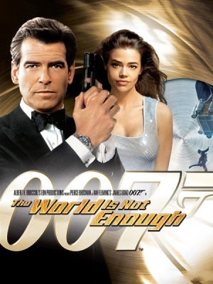 007: The World Is Not Enough 007: The World Is Not Enough