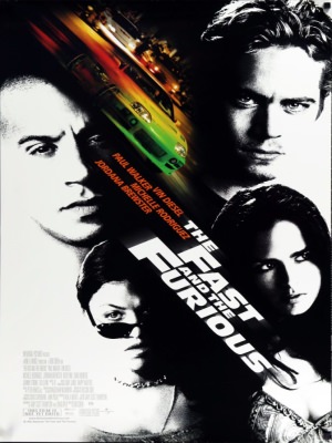 The Fast and the Furious The Fast and the Furious