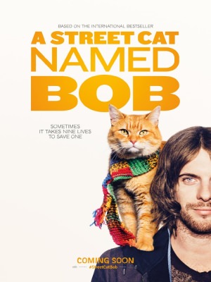 A Street Cat Named Bob A Street Cat Named Bob