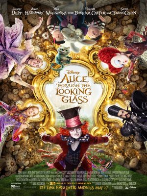 Alice Through the Looking Glass Alice Through the Looking Glass