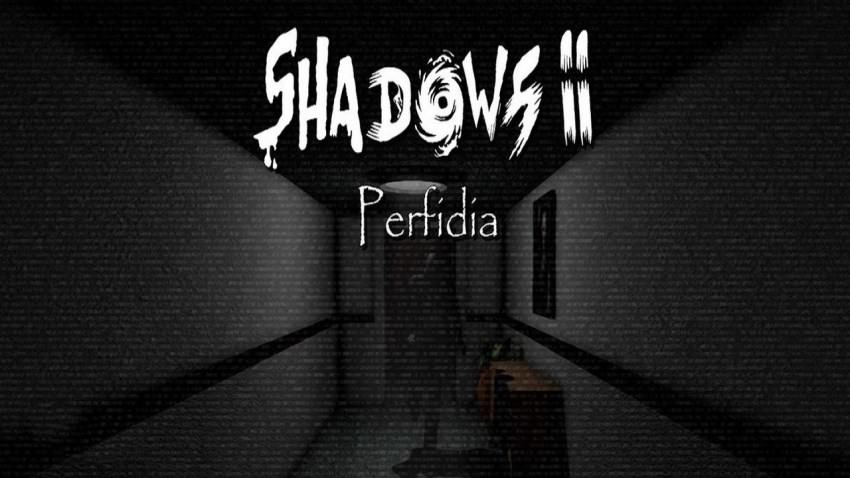 Shadows 2: Perfidia cover Shadows 2: Perfidia cover