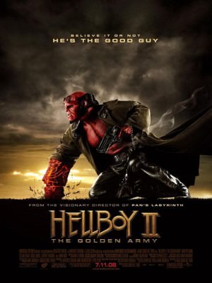 Hellboy 2: The Golden Army Hellboy 2: The Golden Army