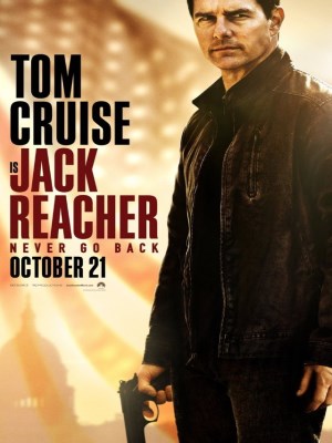Jack Reacher: Never Go Back Jack Reacher: Never Go Back