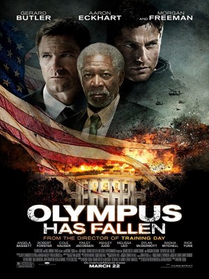 Olympus Has Fallen Olympus Has Fallen