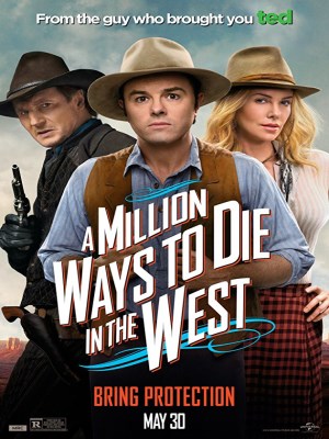 A Million Ways to Die in the West A Million Ways to Die in the West