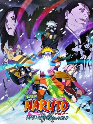 Naruto the Movie: Ninja Clash in the Land of Snow Naruto the Movie: Ninja Clash in the Land of Snow