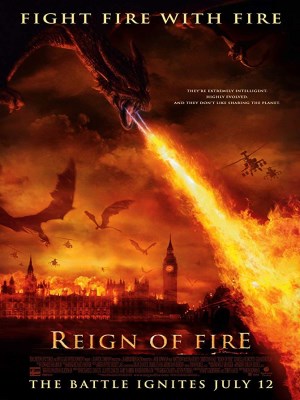 Reign of Fire Reign of Fire