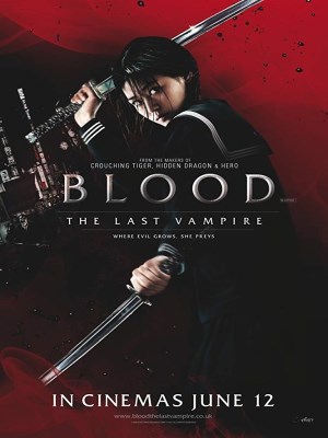 Blood: The Last Vampire Blood: The Last Vampire