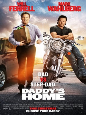 Daddy's Home Daddy's Home