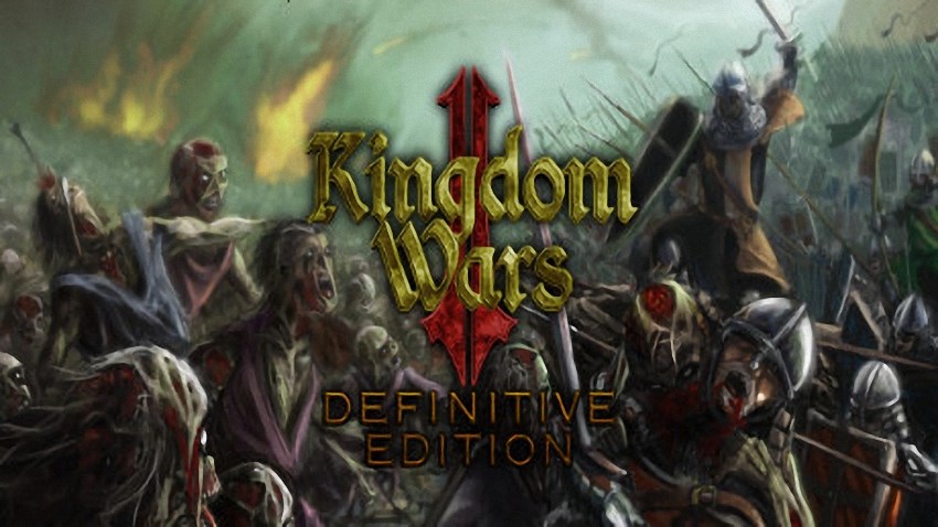 Kingdom Wars 2: Definitive Edition cover Kingdom Wars 2: Definitive Edition cover