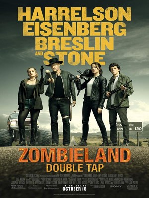 Zombieland: Double Tap Zombieland: Double Tap