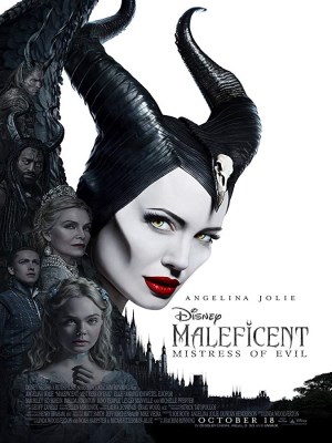 Maleficent: Mistress of Evil Maleficent: Mistress of Evil