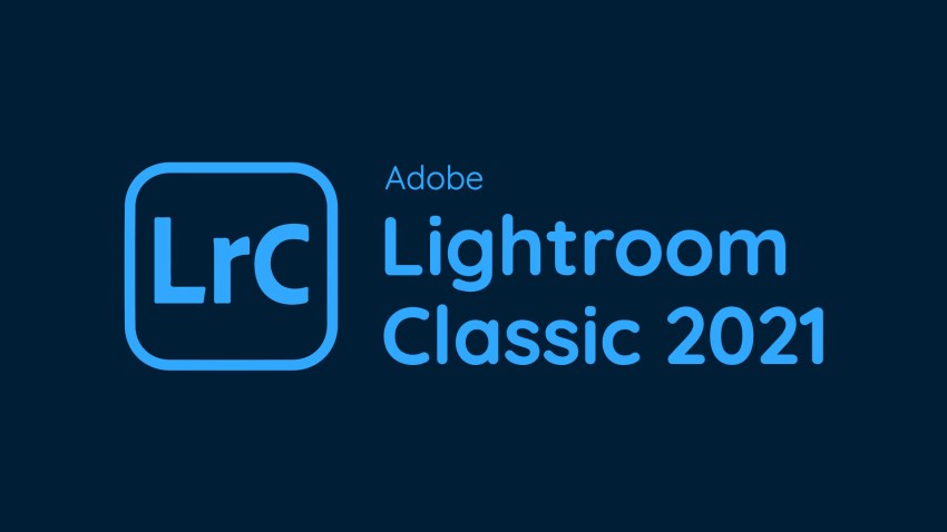 Adobe Lightroom Classic Adobe Lightroom Classic