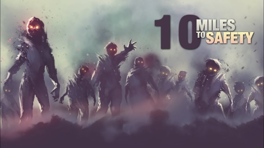 10 Miles To Safety cover 10 Miles To Safety cover