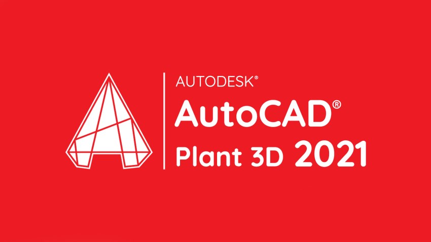 Autodesk AutoCAD Plant 3D Autodesk AutoCAD Plant 3D