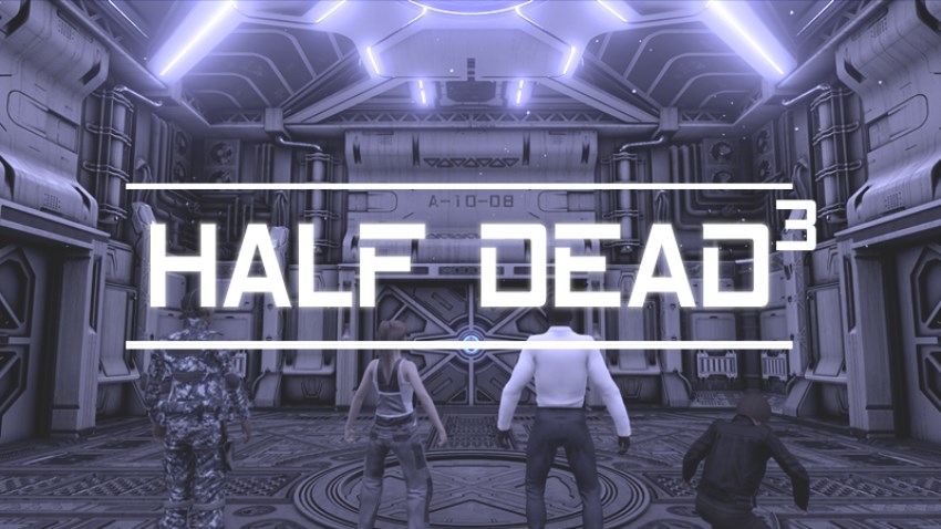 HALF DEAD 3 cover HALF DEAD 3 cover