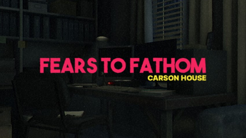 Fears to Fathom - Carson House cover Fears to Fathom - Carson House cover