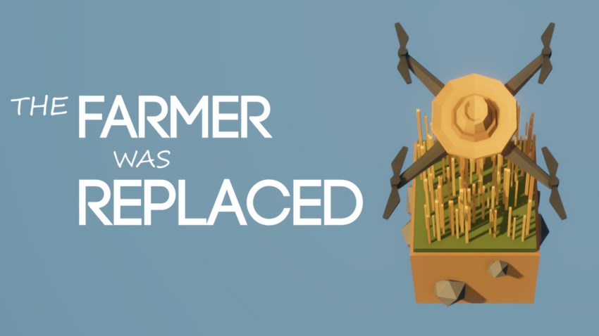 The Farmer Was Replaced cover The Farmer Was Replaced cover