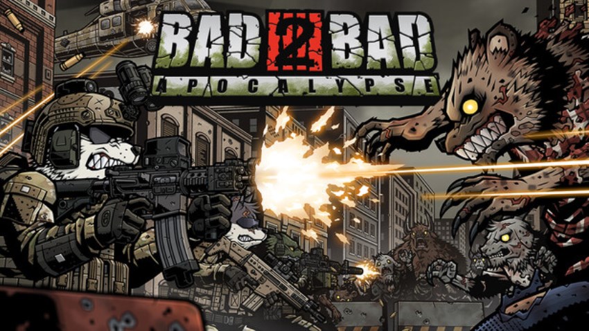 Bad 2 Bad: Apocalypse cover Bad 2 Bad: Apocalypse cover